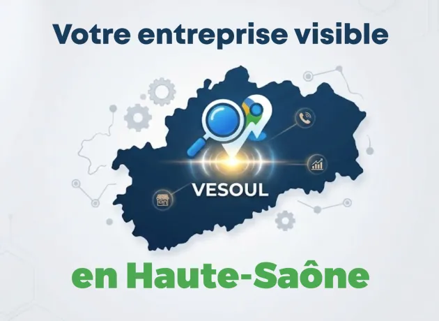 SEO local Vesoul en Haute-Saône – visibilité Google pour entreprises locales